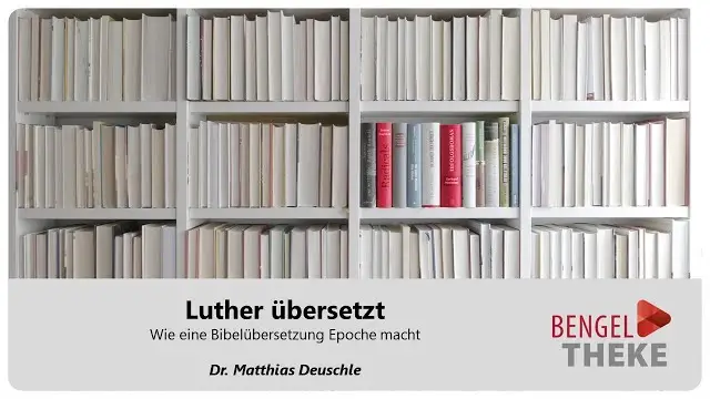 Wann Hat Luther Die Bibel Übersetzt